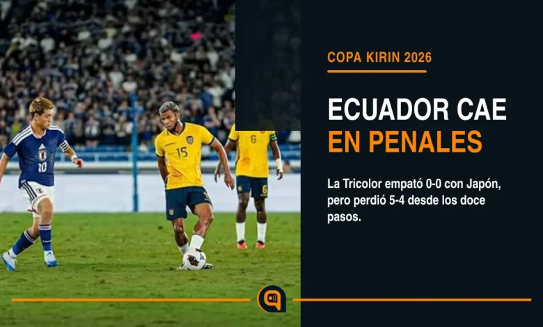 Ecuador cayó ante Japón en penales por la Copa Kirin 2026